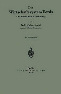 Das Wirtschaftssystem Fords 1