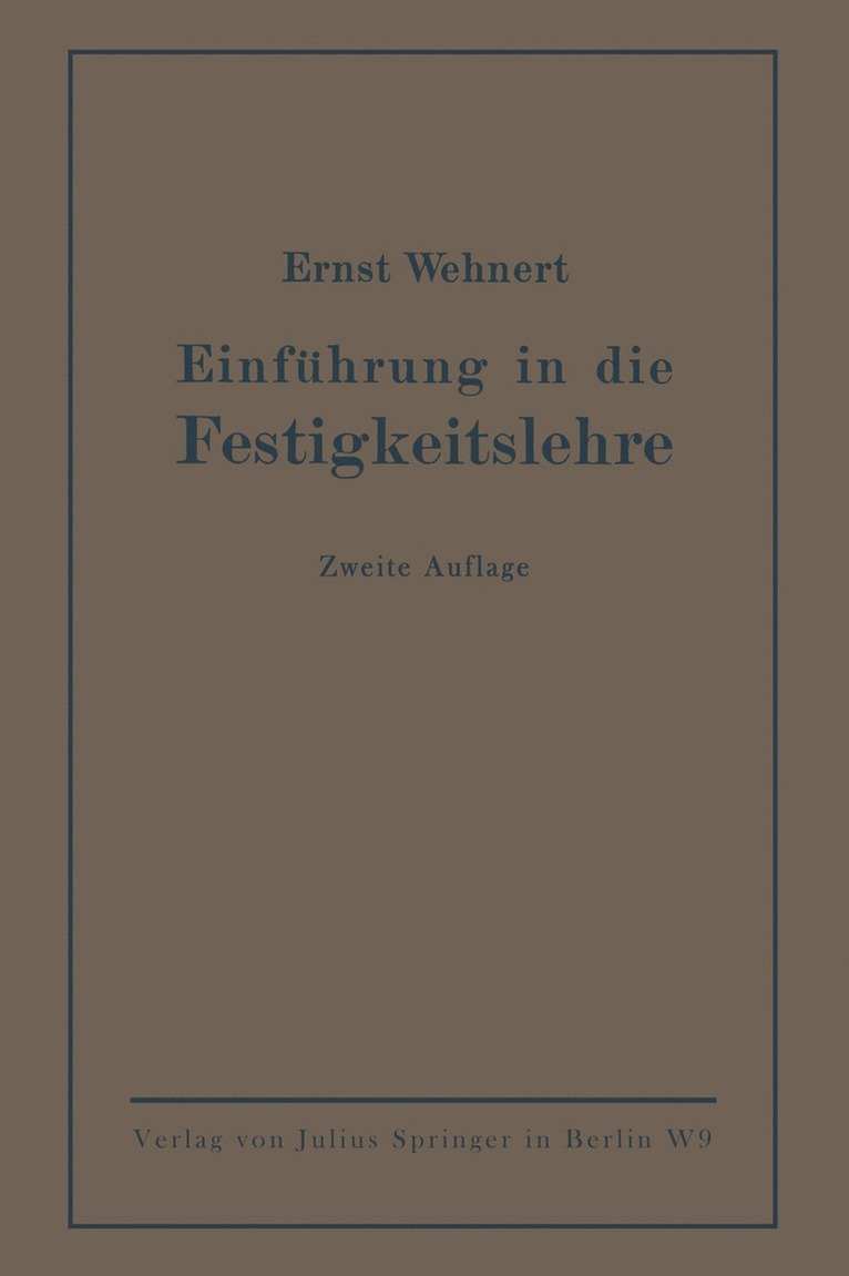 Einführung in die Festigkeitslehre
