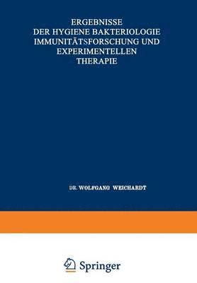 Ergebnisse der Hygiene Bakteriologie Immunittsforschung und Experimentellen Therapie 1