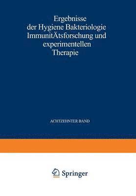 bokomslag Ergebnisse der Hygiene Bakteriologie Immunitätsforschung und Experimentellen Therapie