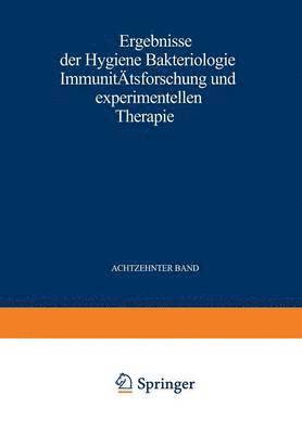 Ergebnisse der Hygiene Bakteriologie Immunittsforschung und Experimentellen Therapie 1