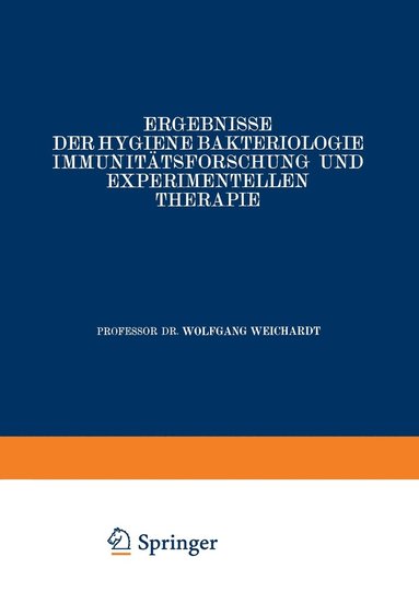 bokomslag Ergebnisse der Hygiene Bakteriologie Immunitätsforschung und experimentellen Therapie