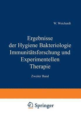 bokomslag Ergebnisse der Hygiene Bakteriologie Immunitätsforschung und Experimentellen Therapie