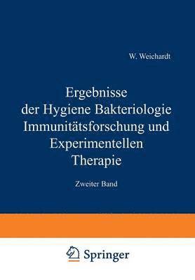 Ergebnisse der Hygiene Bakteriologie Immunittsforschung und Experimentellen Therapie 1