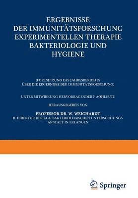 bokomslag Ergebnisse der Immunitätsforschung Experimentellen Therapie Bakteriologie und Hygiene