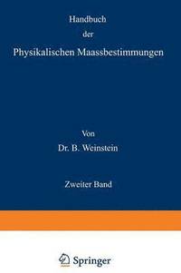 bokomslag Handbuch der Physikalischen Maassbestimmungen