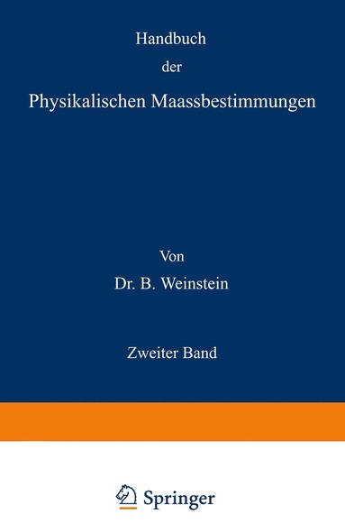 bokomslag Handbuch der Physikalischen Maassbestimmungen