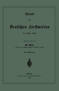 bokomslag Chronik des Deutschen Forstwesens im Jahre 1888