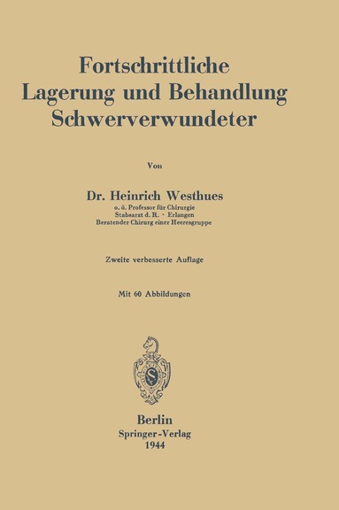 bokomslag Fortschrittliche Lagerung und Behandlung Schwerverwundeter