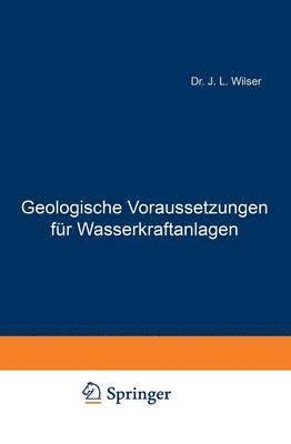 bokomslag Geologische Voraussetzungen fr Wasserkraftanlagen