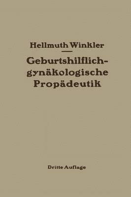 bokomslag Geburtshilflich-gynkologische Propdeutik