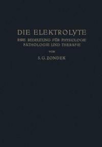 bokomslag Die Elektrolyte