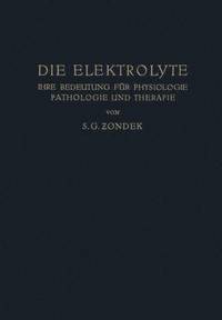 bokomslag Die Elektrolyte