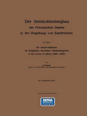 bokomslag Der Steinkohlenbergbau des Preussischen Staates in der Umgebung von Saarbrcken