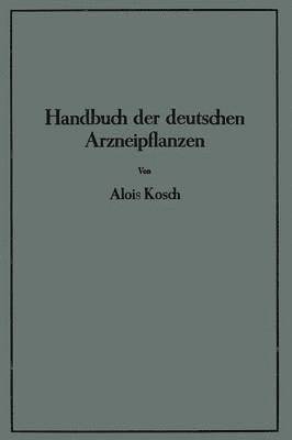 bokomslag Handbuch der Deutschen Arzneipflanzen