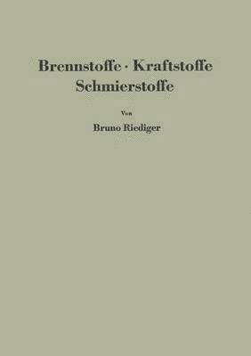 bokomslag Brennstoffe  Kraftstoffe Schmierstoffe