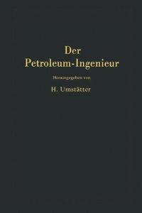 bokomslag Der Petroleum-Ingenieur