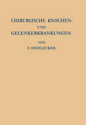 bokomslag Chirurgische Knochen- und Gelenkerkrankungen