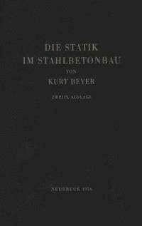bokomslag Die Statik im Stahlbetonbau