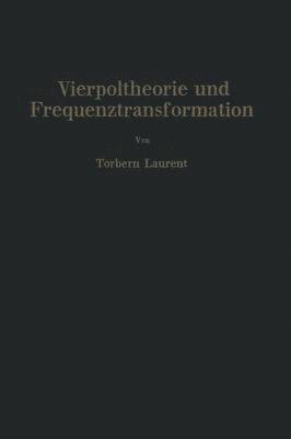 Vierpoltheorie und Frequenztransformation 1
