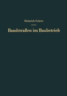 bokomslag Bandstraßen im Baubetrieb