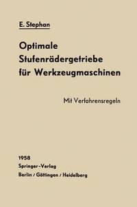 bokomslag Optimale Stufenradergetriebe fur Werkzeugmaschinen