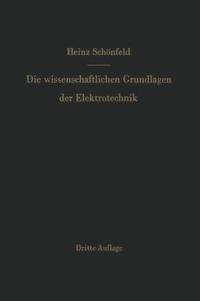 bokomslag Die wissenschaftlichen Grundlagen der Elektrotechnik