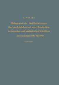 bokomslag Bibliographie der Verffentlichungen ber den Leichtbau und seine Randgebiete im deutschen und auslndischen Schrifttum aus den Jahren 1955 bis 1959 / Bibliography of Publications on Light Weight