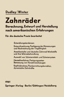 Darle W. Dudley, H. Winter - Zahnräder, Häftad