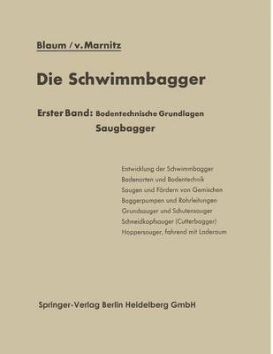 Max R. Blaum, F. V. Marnitz - Die Schwimmbagger, Häftad