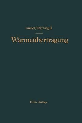 bokomslag Die Grundgesetze der Wrmebertragung