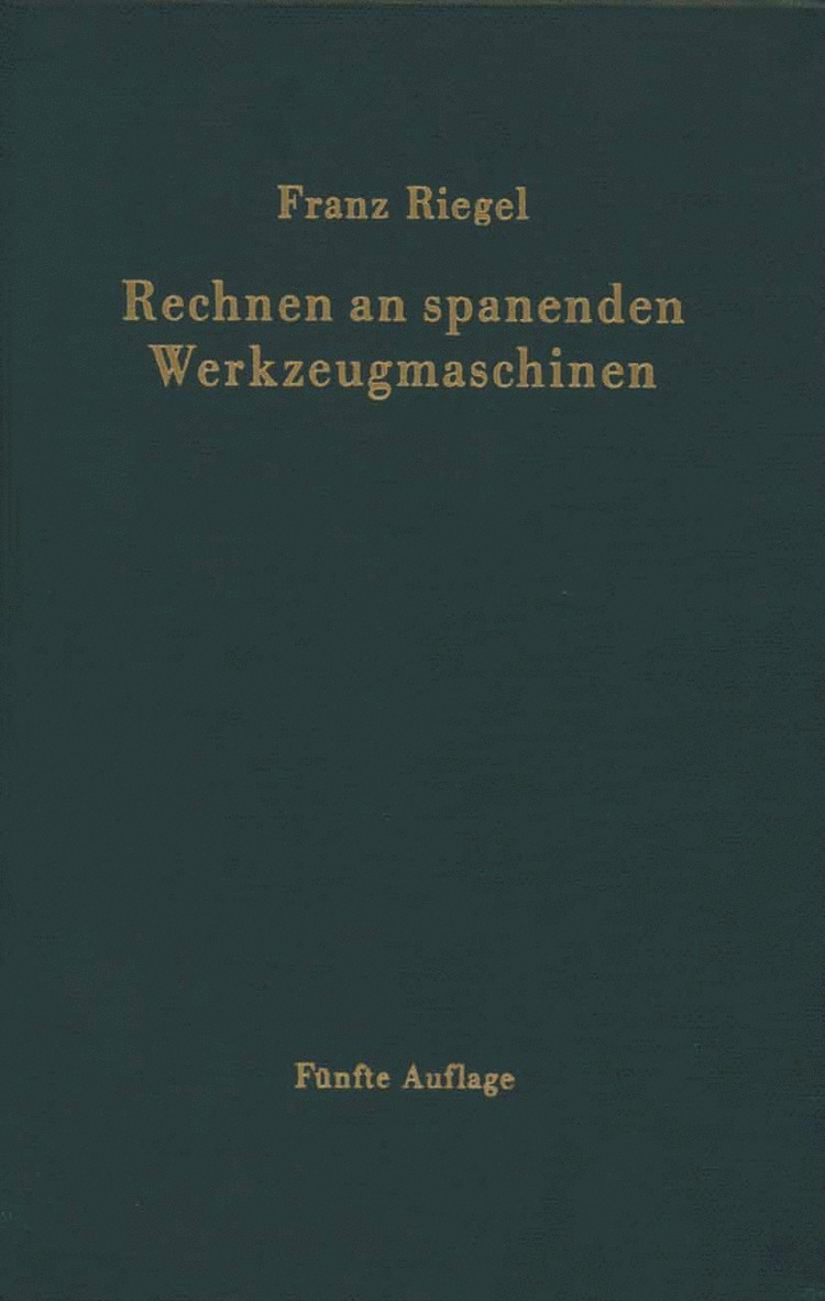 Rechnen an spanenden Werkzeugmaschinen