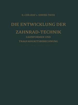 bokomslag Die Entwicklung der Zahnrad-Technik