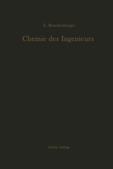 Ernst Brandenberger - Chemie des Ingenieurs, Häftad