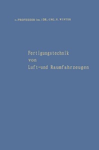 bokomslag Fertigungstechnik von Luft- und Raumfahrzeugen