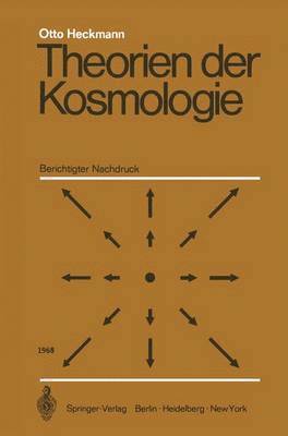 O. Heckmann - Theorien der Kosmologie, Häftad