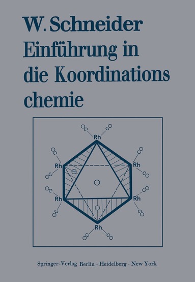 bokomslag Einführung in die Koordinationschemie