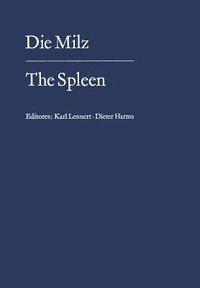 bokomslag Die Milz / The Spleen