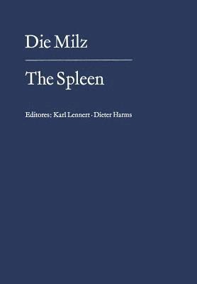 K. Lennert, D. Harms - Die Milz / The Spleen, Häftad