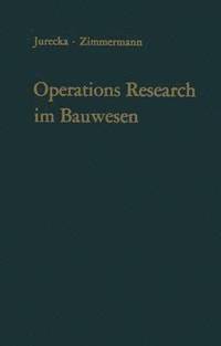 bokomslag Operations Research im Bauwesen