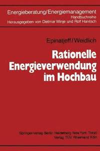 bokomslag Rationelle Energieverwendung im Hochbau