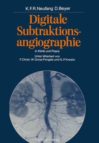 bokomslag Digitale Subtraktionsangiographie in Klinik und Praxis