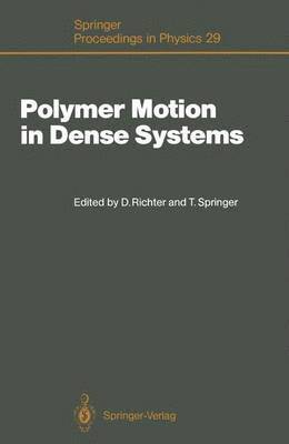 Polymer Motion in Dense Systems 1