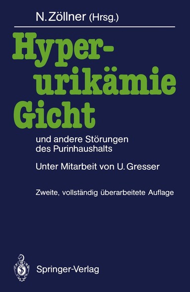 Nepomuk Zöllner - Hyperurikämie, Gicht und andere Störungen des Purinhaushalts, Häftad