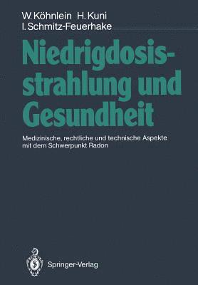 bokomslag Niedrigdosisstrahlung und Gesundheit