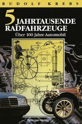 bokomslag Fünf Jahrtausende Radfahrzeuge