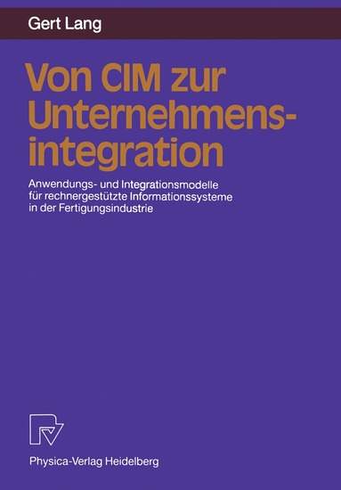 bokomslag Von CIM zur Unternehmensintegration