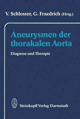 Aneurysmen der thorakalen Aorta 1