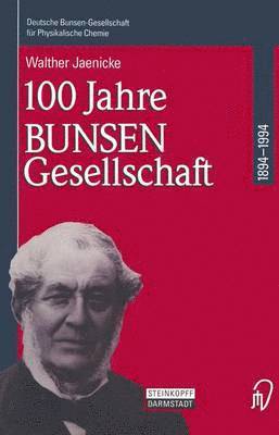 bokomslag 100 Jahre Bunsen-Gesellschaft 1894 - 1994