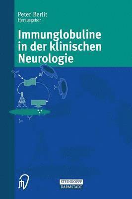 bokomslag Immunglobuline in der klinischen Neurologie